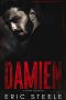 [A Dark Mafia Romance 02] • Damien - · A Mafia Romance (A Dark Mafia Romance Book 2)